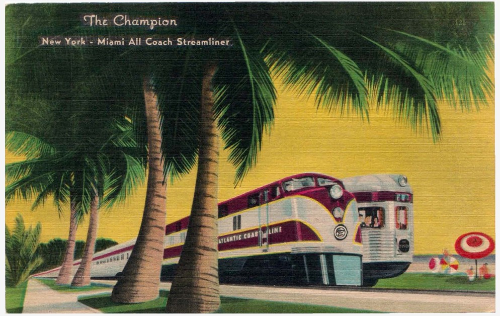 A postcard of the Champion from the Atlantic Coast Railroad Line in Miami